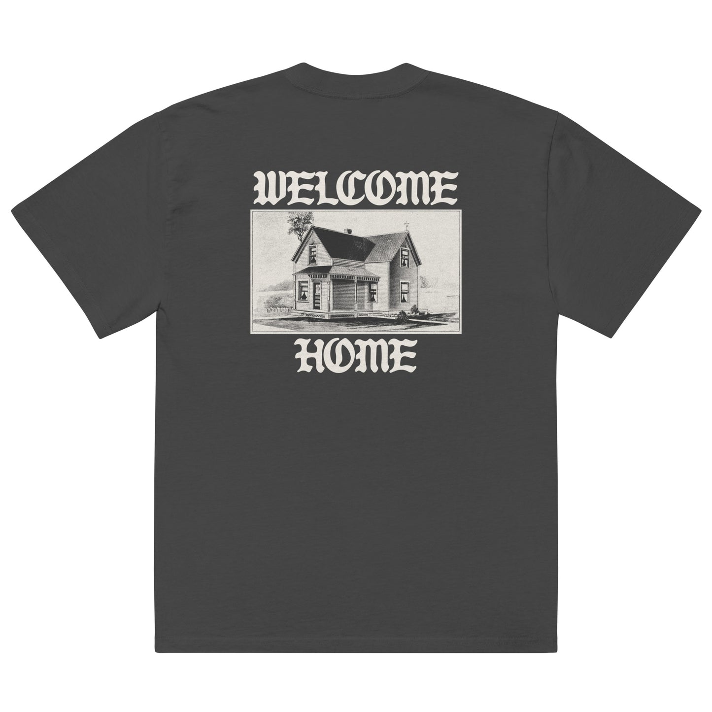 Welcome Home _ Oversize Tee
