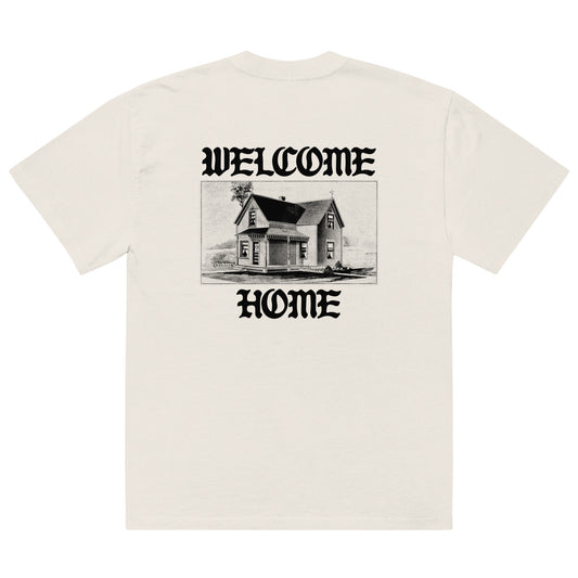 Welcome Home _ Oversize Tee